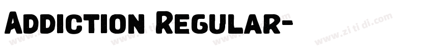 Addiction Regular字体转换 Addiction Regular字体转换